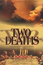 Watch Two Deaths 9movies