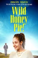 Watch Wild Honey Pie 9movies