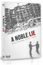 Watch A Noble Lie Oklahoma City 1995 9movies