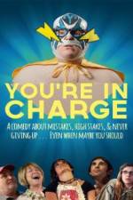 Watch You're in Charge 9movies