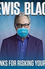 Watch Lewis Black: Thanks for Risking Your Life 9movies