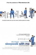 Watch Sleepwalk with Me 9movies