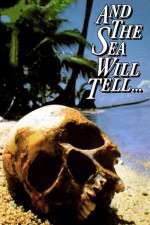 Watch And the Sea Will Tell 9movies