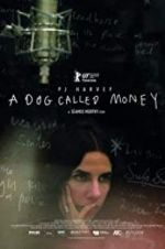Watch A Dog Called Money 9movies
