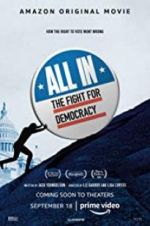 Watch All In: The Fight for Democracy 9movies