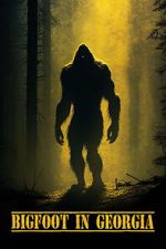 Watch Bigfoot in Georgia 9movies