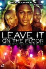 Watch Leave It on the Floor 9movies