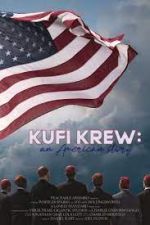Watch Kufi Krew: An American Story 9movies