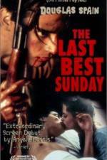 Watch The Last Best Sunday 9movies