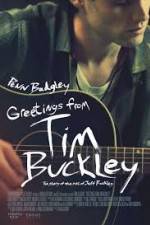 Watch Greetings from Tim Buckley 9movies