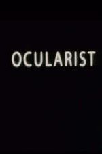 Watch Ocularist 9movies