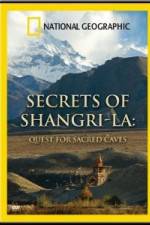 Watch National Geographic Secrets of Shangri-La: Quest for Sacred Caves 9movies