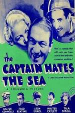 Watch The Captain Hates the Sea 9movies