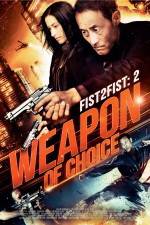 Watch Weapon of Choice 9movies