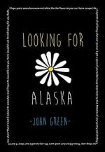 Watch Looking for Alaska 9movies