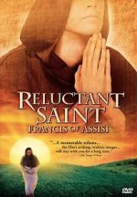 Watch Reluctant Saint: Francis of Assisi 9movies