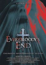 Watch Everybloody\'s End 9movies