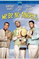 Watch We're No Angels 9movies