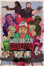 Watch American Dirtbags 9movies