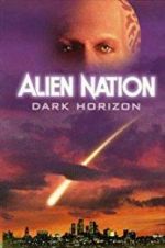 Watch Alien Nation: Dark Horizon 9movies