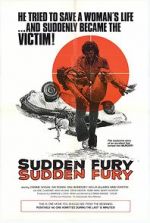 Watch Sudden Fury 9movies