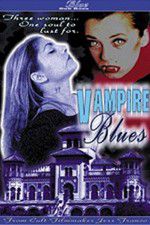 Watch Vampire Blues 9movies