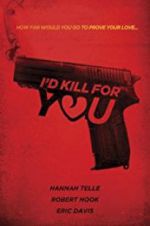 Watch I\'d Kill for You 9movies