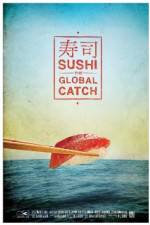 Watch Sushi The Global Catch 9movies