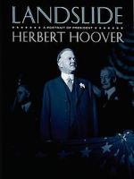 Watch Landslide: A Portrait of President Herbert Hoover 9movies