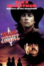 Watch Desperado: Badlands Justice 9movies