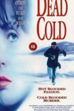 Watch Dead Cold 9movies