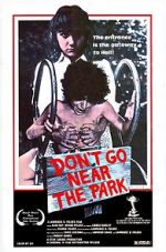 Watch Don\'t Go Near the Park 9movies