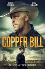 Watch Copper Bill 9movies