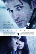 Watch Deadfall 9movies
