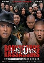 Watch Bodyguards and Assassins 9movies
