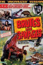 Watch Brutes and Savages 9movies
