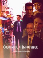 Watch Colourful & Impossible 9movies