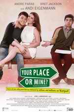 Watch Your Place or Mine? 9movies