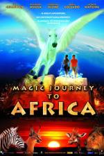 Watch Magic Journey to Africa 9movies