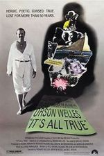 Watch It\'s All True: Based on an Unfinished Film by Orson Welles 9movies