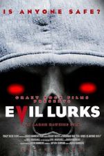 Watch Evil Lurks 9movies