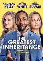 Watch The Greatest Inheritance 9movies