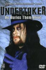 Watch WWE Undertaker - He Buries Them Alive 9movies