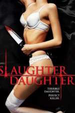 Watch Slaughter Daughter 9movies