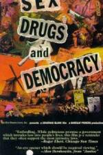Watch Sex Drugs & Democracy 9movies