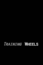 Watch Training Wheels 9movies