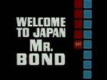 Watch Welcome to Japan, Mr. Bond 9movies