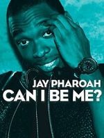 Watch Jay Pharoah: Can I Be Me? (TV Special 2015) 9movies