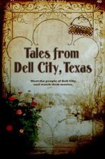 Watch Tales from Dell City, Texas 9movies