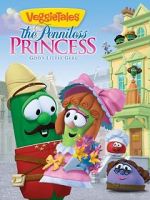 Watch VeggieTales: The Penniless Princess 9movies